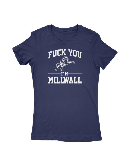 Camiseta "I´m Millwall" Chica