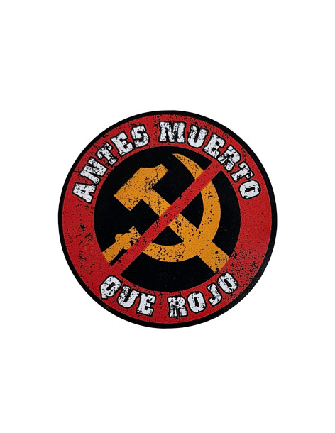 Stickers "Antes muerto"