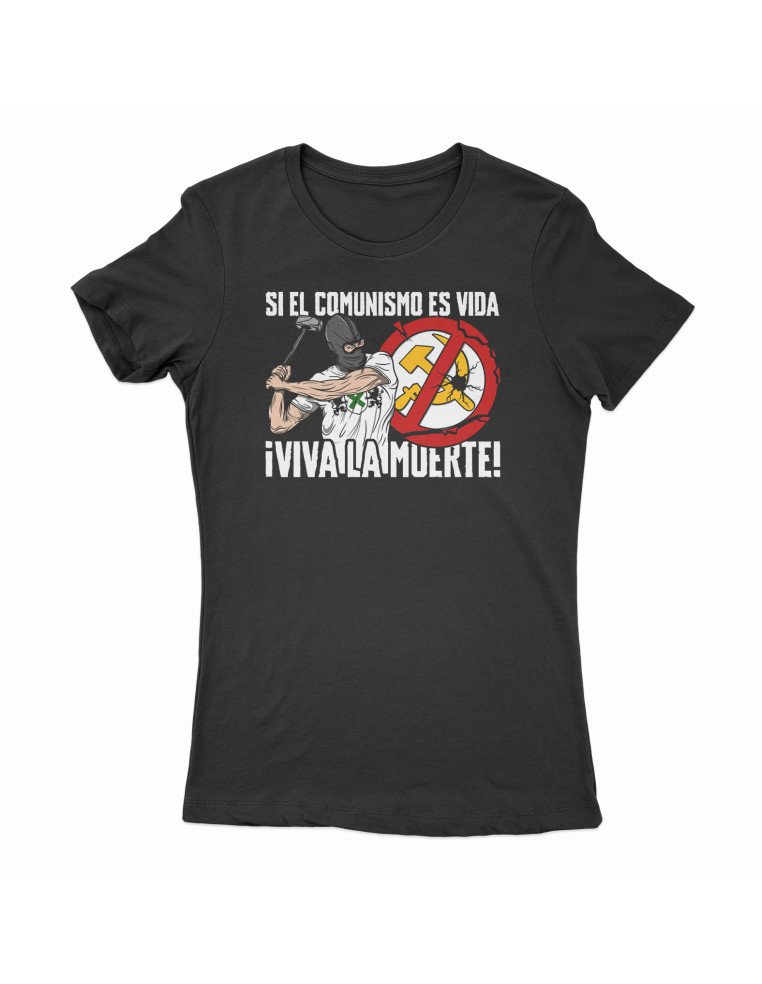 Camiseta "Viva la Muerte” Chica