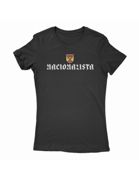 Camiseta "Nacionalista” Chica
