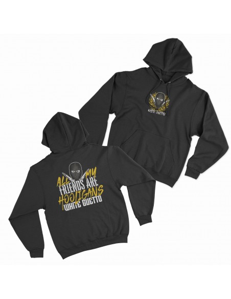 White Guetto Sudadera Capucha  "My Friends"